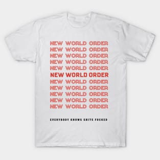 New world order typography T-Shirt